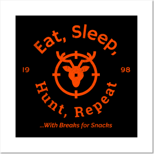 Eat, Sleep, Hunt, Repeat Posters and Art